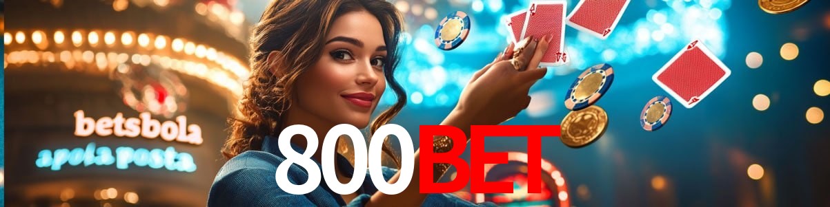 Experiência VIP 800bet